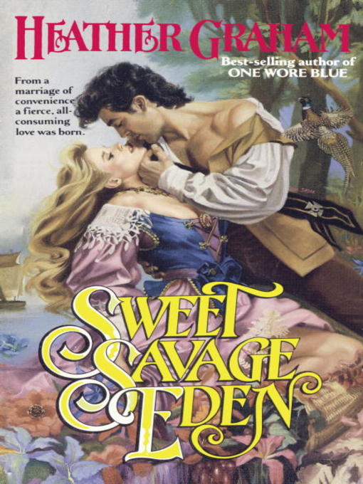 Title details for Sweet Savage Eden by Heather Graham - Available